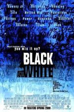 Watch Black & White Putlocker