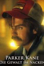 Watch Parker Kane Putlocker