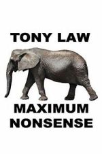 Watch Tony Law: Maximum Nonsense Putlocker