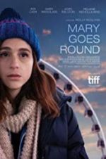 Watch Mary Goes Round Putlocker
