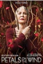 Watch Petals on the Wind Putlocker