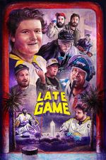 Watch The Late Game Putlocker
