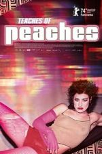 Watch Teaches of Peaches Putlocker