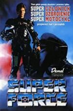 Watch Super Force Putlocker