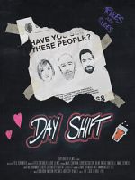 Watch Day Shift (Short 2017) Putlocker