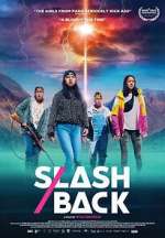 Watch Slash/Back Putlocker