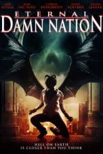 Watch Eternal Damn Nation Putlocker