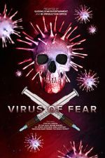 Watch Virus of Fear Putlocker