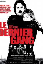 Watch Le dernier gang Putlocker