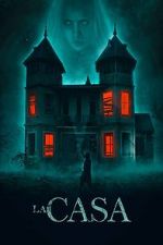 Watch La Casa Putlocker