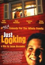 Watch Just Looking Putlocker