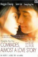 Watch Comrades: Almost a Love Story Putlocker