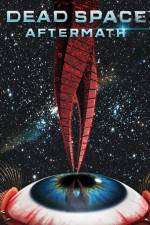 Watch Dead Space Aftermath Putlocker