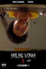 Watch Smiling Woman 6 (Short 2021) Putlocker