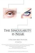 Watch The Singularity Is Near Putlocker