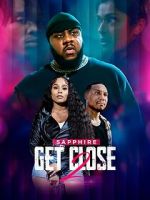 Watch Get Close 2 Putlocker