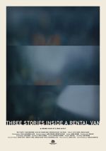 Watch Three Stories Inside a Rental Van (Short 2019) Putlocker