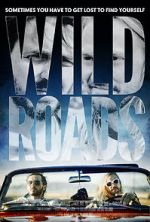 Watch Wild Roads Putlocker