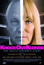 Watch Knockout Blonde: The Kellie Maloney Story Putlocker