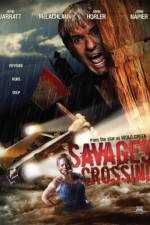 Watch Savages Crossing Putlocker