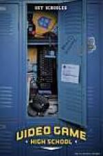 Watch Video Game High School Putlocker