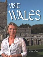 Watch Visit Wales with Rachel Hicks Putlocker