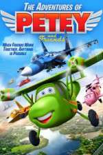 Watch Adventures of Petey and Friends Putlocker