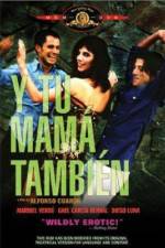Watch And Your Mother Too (Y tu mama tambien) Putlocker