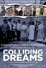 Watch Colliding Dreams Putlocker