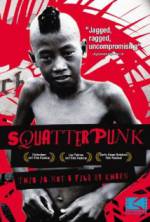 Watch Squatterpunk Putlocker