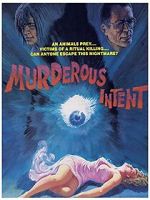 Watch Murderous Intent Putlocker