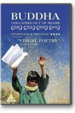 Watch Buddha Collapsed Out of Shame Putlocker