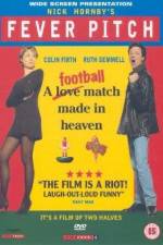 Watch Fever Pitch Putlocker