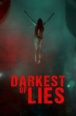Watch Darkest of Lies Putlocker