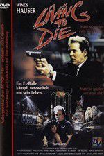 Watch Living to Die Putlocker