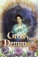 Watch Greet Your Demons Putlocker
