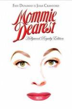 Watch Mommie Dearest Putlocker