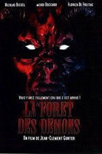 Watch La forêt des démons Putlocker