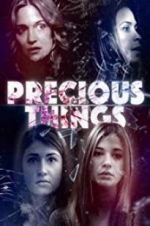 Watch Precious Things Putlocker