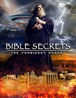 Watch Bible Secrets: The Forbidden Codes Putlocker