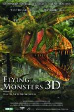 Watch Flying Monsters 3D with David Attenborough Putlocker