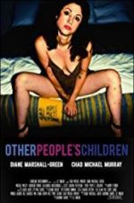 Watch Other People\'s Children Putlocker