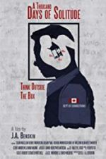 Watch A Thousand Days of Solitude Putlocker