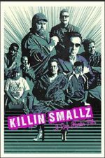 Watch Killin Smallz Putlocker