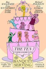 Watch The Ten Commandments of Banquet Serving (Short 2023) Putlocker