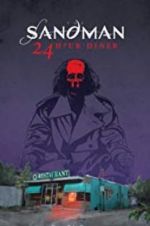 Watch Sandman: 24 Hour Diner Putlocker