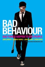 Watch Bad Behaviour Putlocker