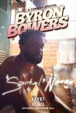Watch Byron Bowers - Spiritual N**ga (TV Special 2022) Putlocker