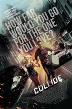 Watch Collide Putlocker
