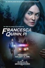 Watch Francesca Quinn, PI Putlocker